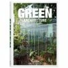 Taschen Verlag Bildband Green Architecture